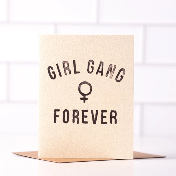 Girl Gang Forever - Fun Best Friend Card